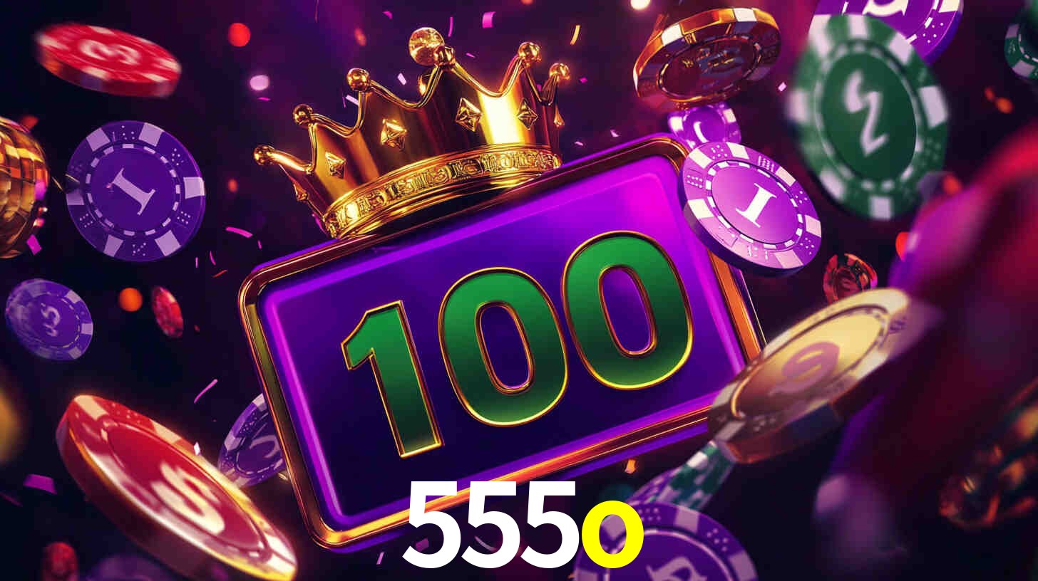 Ofertas Imperdíveis na 555o: Promoções e Bônus Que Valem a Pena